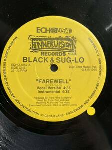 【アングラ、レア盤、ヒップホップ 90s】Black & Sug-Lo Farewell