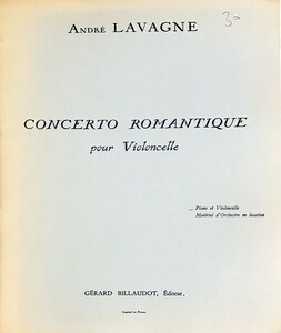  Andre *lavanyu romance сhick concerto import musical score Andre Lavagne Concerto Romantique pour violoncelle contrabass . piano foreign book 