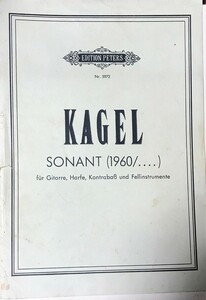  car gel Sonant (1960/....) (f?r Gitarre, Harfe, Kontraba? und Fellinstrumente) import musical score Kagel modern music foreign book 