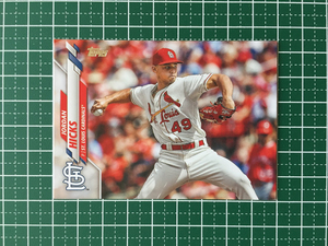 ★TOPPS MLB 2020 SERIES 2 #511 JORDAN HICKS［ST. LOUIS CARDINALS］ベースカード 20★