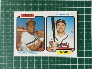 ★TOPPS MLB 2022 HERITAGE #TAN-SD WILLIE STARGELL／ADAM DUVALL［PIRATES／BRAVES］インサートカード「THEN AND NOW」★