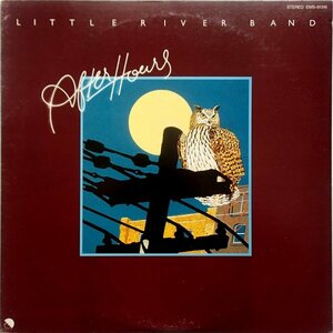 リトル・リヴァー・バンド Little River Band - After Hours アフター・アワーズ '76年邦盤 裏切りの日々 収録