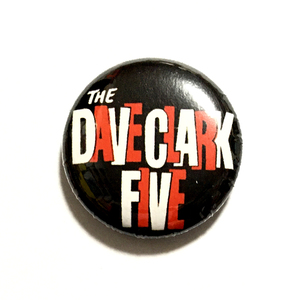 缶バッジ 25mm Dave Clark Five デイヴクラークファイブ DC5 Punk Power Pop Glam Garage Punk パワーポップ グラムロック ガレージパンク