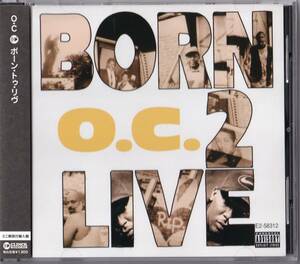 美品 O.C. / BORN 2 LIVE (CDs) ♪ インスト収録・90s・BUCKWILD・ORGANIZED KONFUSION・D.I.T.C.・DITC