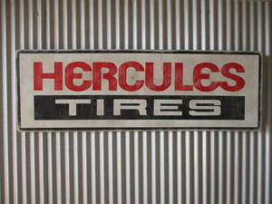 ビンテージサイン木製看板 HERCULES検）アドバタイジング企業販促ガレージカスタムアメ車FIRESTONEPIRELLISTPSHELLMICHELINUSA50s60s