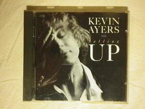 『Kevin Ayers/Falling Up(1988)』(VIRGIN RECORDS CDV 2510,UK盤,歌詞付,Am I Really Marcel?,The Best We Have,カンタベリー)