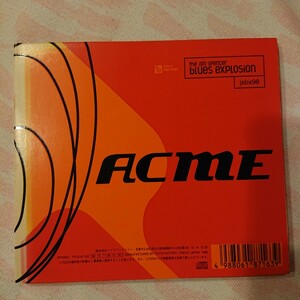 【国内盤】 THE JON SPENCER BLUES EXPLOSION（ジョン・スペンサー・ブルース・エクスプロージョン）／ACME［背焼けしてます。解説付き］