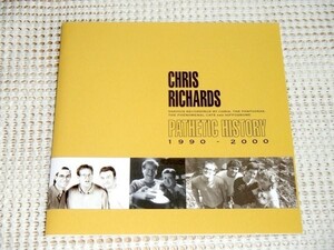 廃盤 Chris Richards クリス リチャーズ Pathetic History 1990-2000/ US power pop 才人/ Pantookas Hippodrome 音源含む 良ベスト