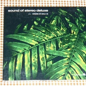 廃盤 Sound Of Stereo Deluxe For American Rag Cie アメリカンラグシー コンピレーション ショップでかかっていそうなお洒落なアルバム