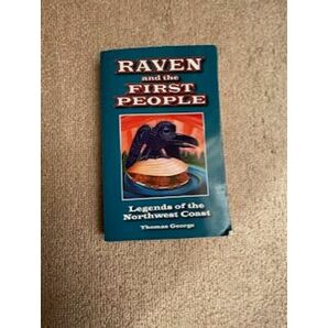 Raven and the first people/Thomas George