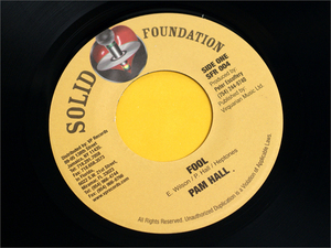 7インチ・シングルレコード● PAM HALL パム・ホール / FOOL フール ( SFR004, SOLID FOUNDATION, レゲエ reggae )