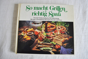 ドイツ・料理本So macht Grillen richtig Spa 1977年 [5948]