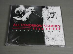 ALL TOMORROW'S PARTIES/LIVE AT 450★5曲入CD