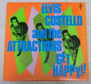 C2/L654/ELVIS COSTELLO AND THE ATTRACTIONS/GET HAPPY!!/US盤LP/エルヴィス・コステロNICK LOWE