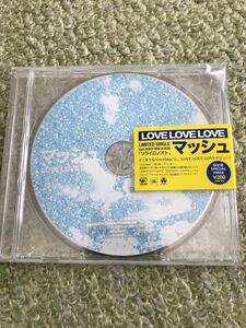 LOVE LOVE LOVE / マッシュ