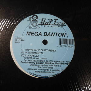 アナログ ● 輸入盤～Mega Banton Graveyard Shift レーベル:Hot Ice Records HI-5002