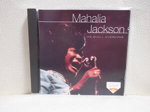 [CD] MAHALIA JACKSON / WE SHALL OVERCOME