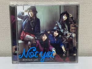 Not yet 週末Not yet CD+ DVD C-4