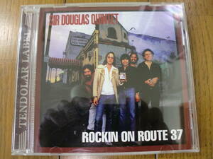 【CD】SIR DOUGLAS QUINTET / ROCKIN ON ROUTE 37 Live in Holland 1984 & MORE TDR-079 