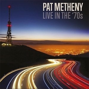 廃盤 5CD パット・メセニー Live In The 70s 年代 FM ライヴ サン・ロレンツォ ウォーター・カラーズ フェイズ・ダンス ジャコ Pat Metheny