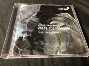 [WERGO]WALTER ZIMMERMANN - VOCES ABANDONADAS by NICOLAS HODGES CD