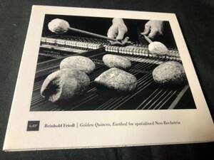 REINHOLD FRIEDL - GOLDEN QUINCES, EARHED FOR SPATIALISED NEO-BECHSTEIN CD 