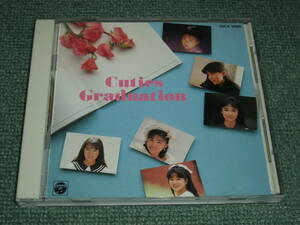 ★即決★CD【Cuties Graduation/】島田奈美,国実百合,後藤久美子,守谷香,磯崎亜紀子,白田あゆみ■