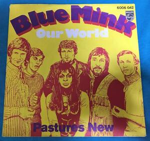 7”●Blue Mink / Our World GER盤Philips 6006 042