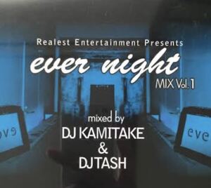 DJ KAMITAKE & DJ TASH EVERY NIGHT MIX VOL.1 Suburbia 橋本徹 dj komori 青山 club ever 5枚以上まとめてご購入の方（送料0円）送料無料