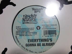 naughty by nature/everything's gonna be alright