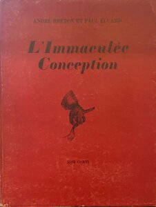 『処女懐胎 L'Immaculee Conception ブルトン エリュアール』1991年