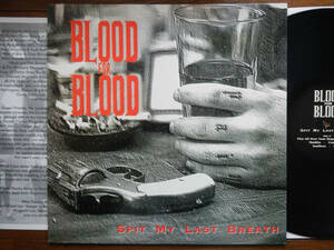 【LP】BLOOD FOR BLOOD(OH02米国OPEN HANDED1998年SPIT MY LAST BREATH)