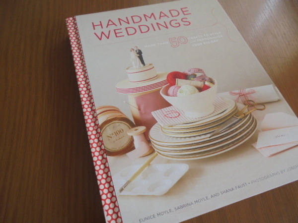 洋書ハンドメイドウェディング　Handmade Weddings　飾り付け　招待状　案内　リングピロー　シンプル　アイデア