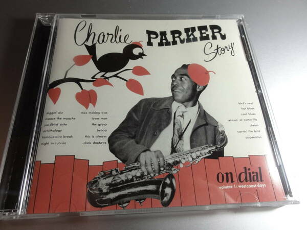 CHARLIE PAKER チャーリ―パーカー CHARLIE PAKER STORY ON DIAL 国内盤　24Bitリマスター