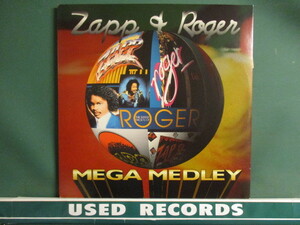 ★ Zapp & Roger ： Mega Medley 12'' ☆ c/w I Want To Be Your Man Album Ver. (( 落札5点で送料無料