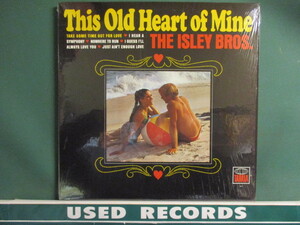 ★ The Isley Brothers ： This Old Heart Of Mine LP ☆ (( 「I Guess I'll Always Love You」収録 / 落札5点で送料無料