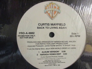 ★ Curtis Mayfield ： Back To Living Again 12'' ☆ (( Narada Remix Edit / Album Ver. / 落札5点で送料無料