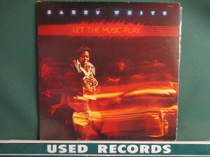 ★ Barry White ： Let The Music Play LP ☆ (( 「You See The Trouble With Me」収録 / 落札5点で送料無料