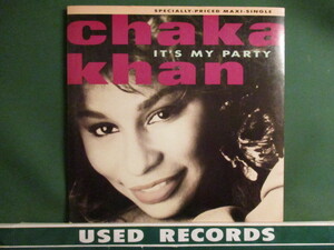 ★ Chaka Khan ： It's My Party 12'' ☆ c/w Where Are You Tonite (( 落札5点で送料無料