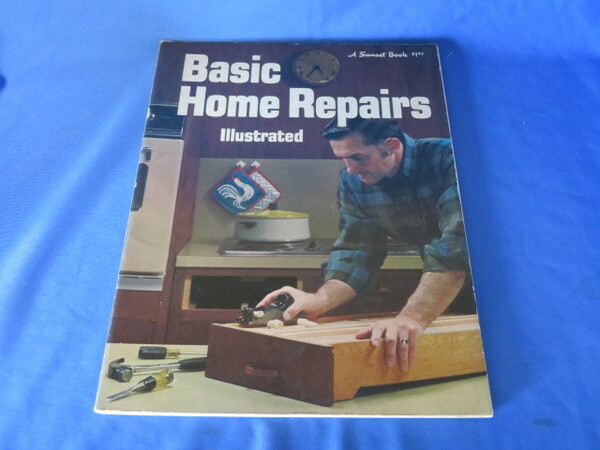 送料無料/英語/洋書/Sunset Basic Home Repairs ペーパーバック/木工/修理/リペア/DIY