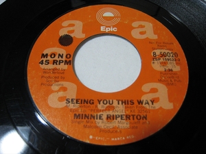 【7”】 MINNIE RIPERTON / ●白プロモ MONO/STEREO● SEEING YOU THIS WAY US盤 ミニー・リパートン シーイング・ユー・ジス・ウェイ