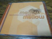 ☆廃盤 V.A. mellow mellow ～ Original 1970s Smooth Grooves & Chilled Breaks_画像1