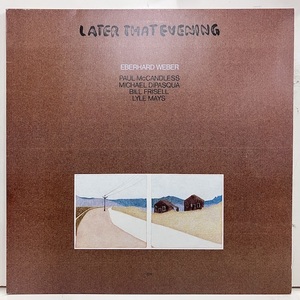 ■即決 FUSION Eberhard Weber / Later That Evening ecm0282 独オリジナル エバーハルト・ウェーバー 