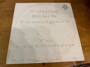 12”★Young Black Teenagers / To My Donna (Remix) / クラシック！