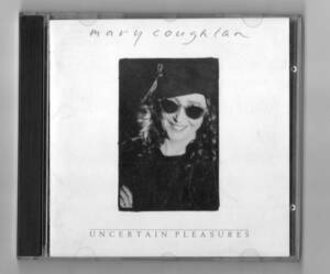 Mary Coughlan UNCERTAIN PLEASURES メアリー・コクラン　メアリー・コフラン　中古CD