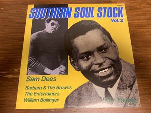 SOUTHERN SOUL STOCK Vol.2 Billy Young Sam Dees Barbara & The Browns Entertainers William Bollinger