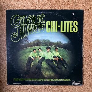 USオリジナル The Chi-Lites「Give It Away」シカゴ・スウィート・ソウル名盤 Marvin Gayeの名カバー収録