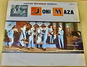 BRA盤66年オリジ！軽やかなオルガンも跳ねるメロディアスなジャズボサ～サンバ好盤！Joni Maza/Uma Brasa Com Joni Maza E Seu Conjunto