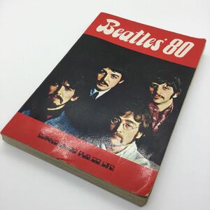 ビートルズ 楽譜 Beatles’80 スコアブック　昭和48年発行　新興