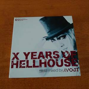 X YEARS OF HELLHOUSE Mixed by Yoji Biomehanika 【3CD】